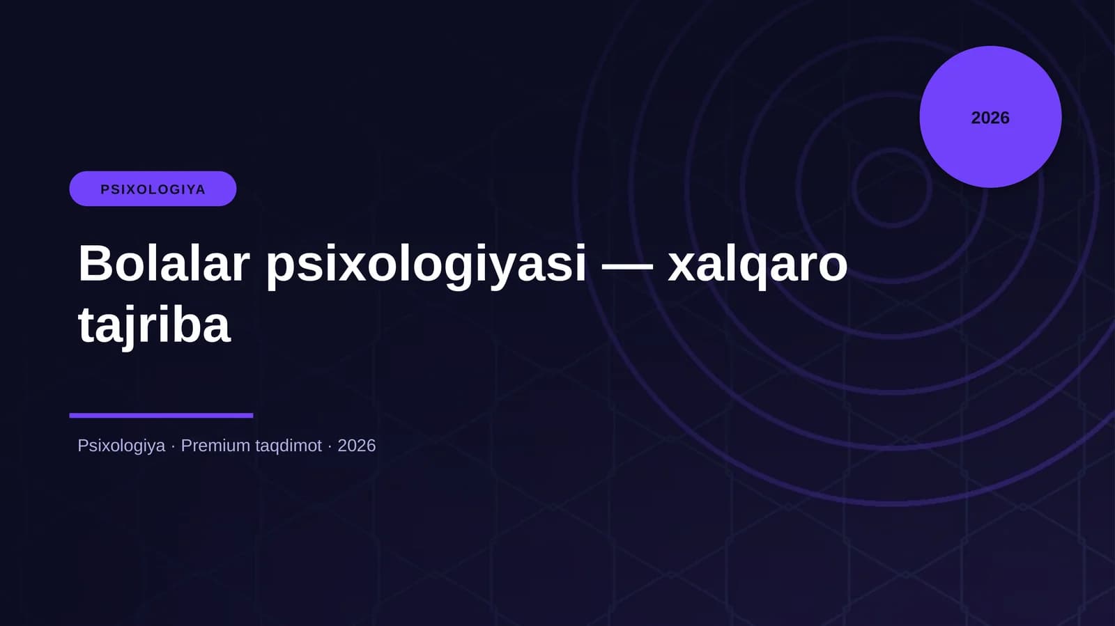 Bolalar psixologiyasi — xalqaro tajriba