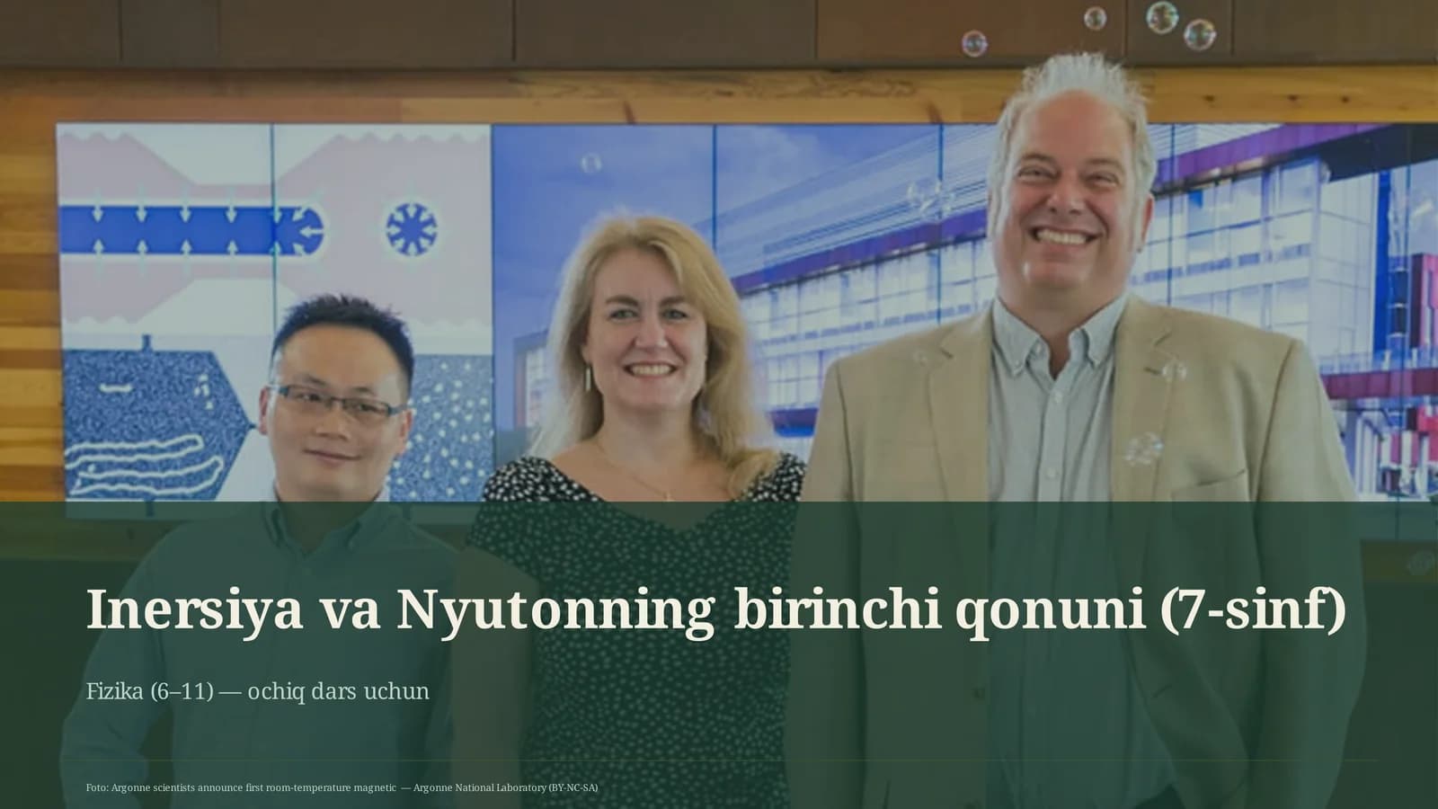 Inersiya va Nyutonning birinchi qonuni (7-sinf)