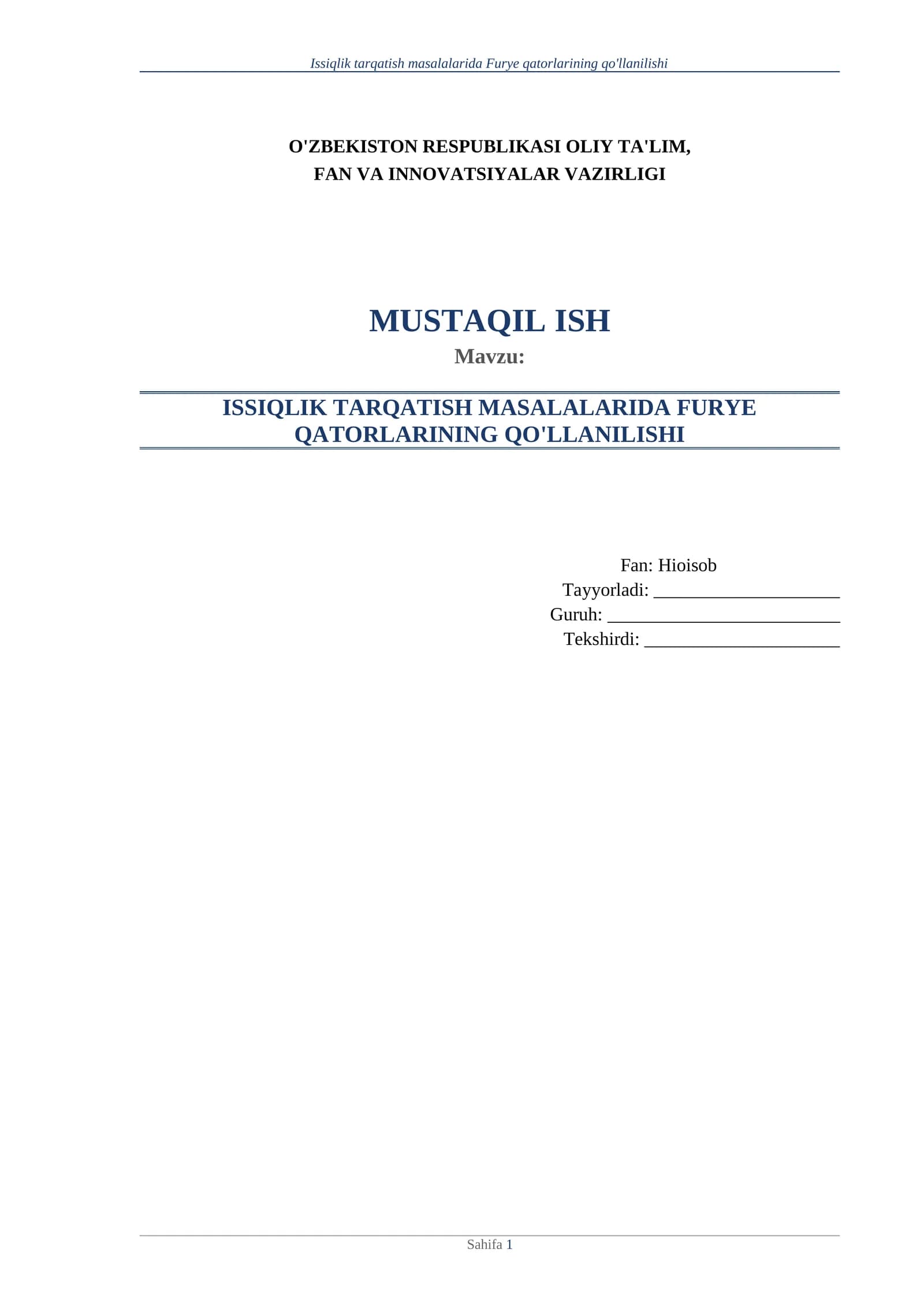 Issiqlik tarqatish masalalarida Furye qatorlarining qo'llanilishi.