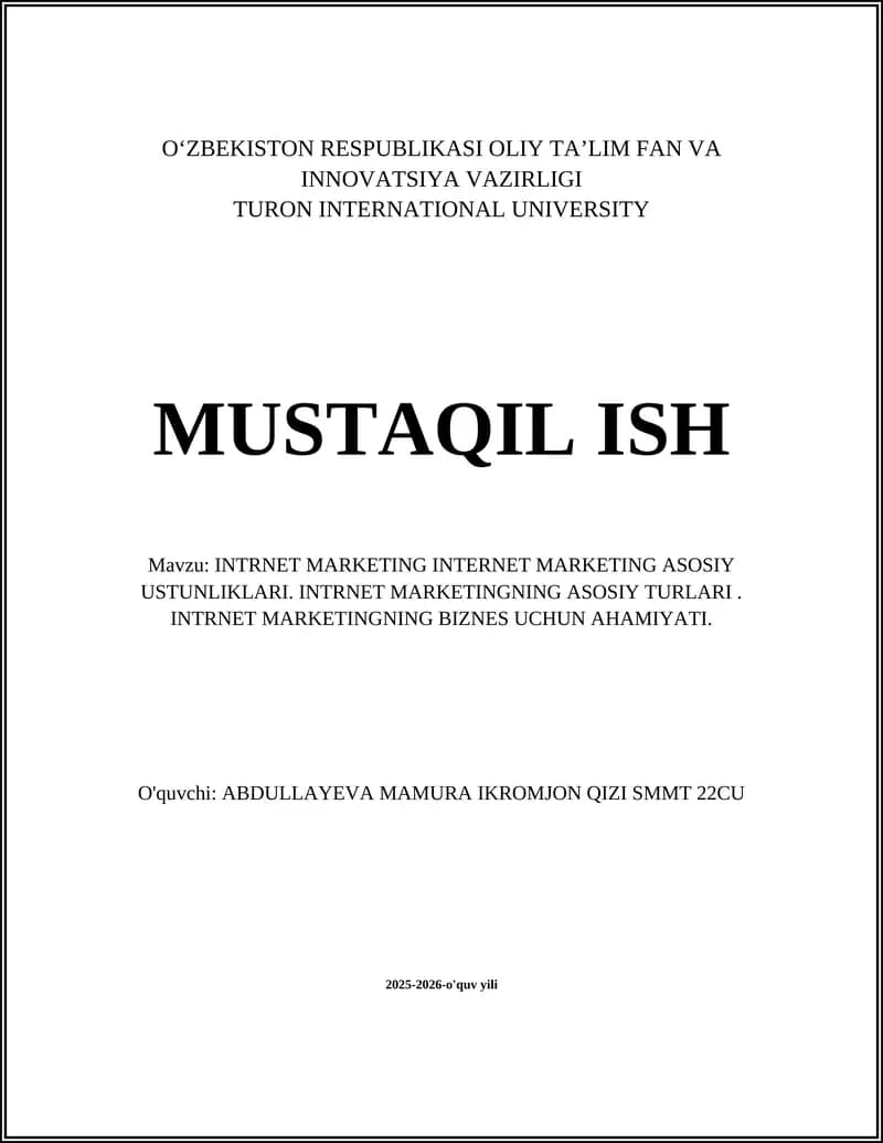 INTRNET MARKETING INTERNET MARKETING ASOSIY USTUNLIKLARI