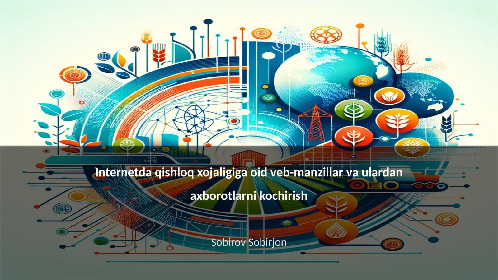 Qishloq xo'jaligida internet resurslari