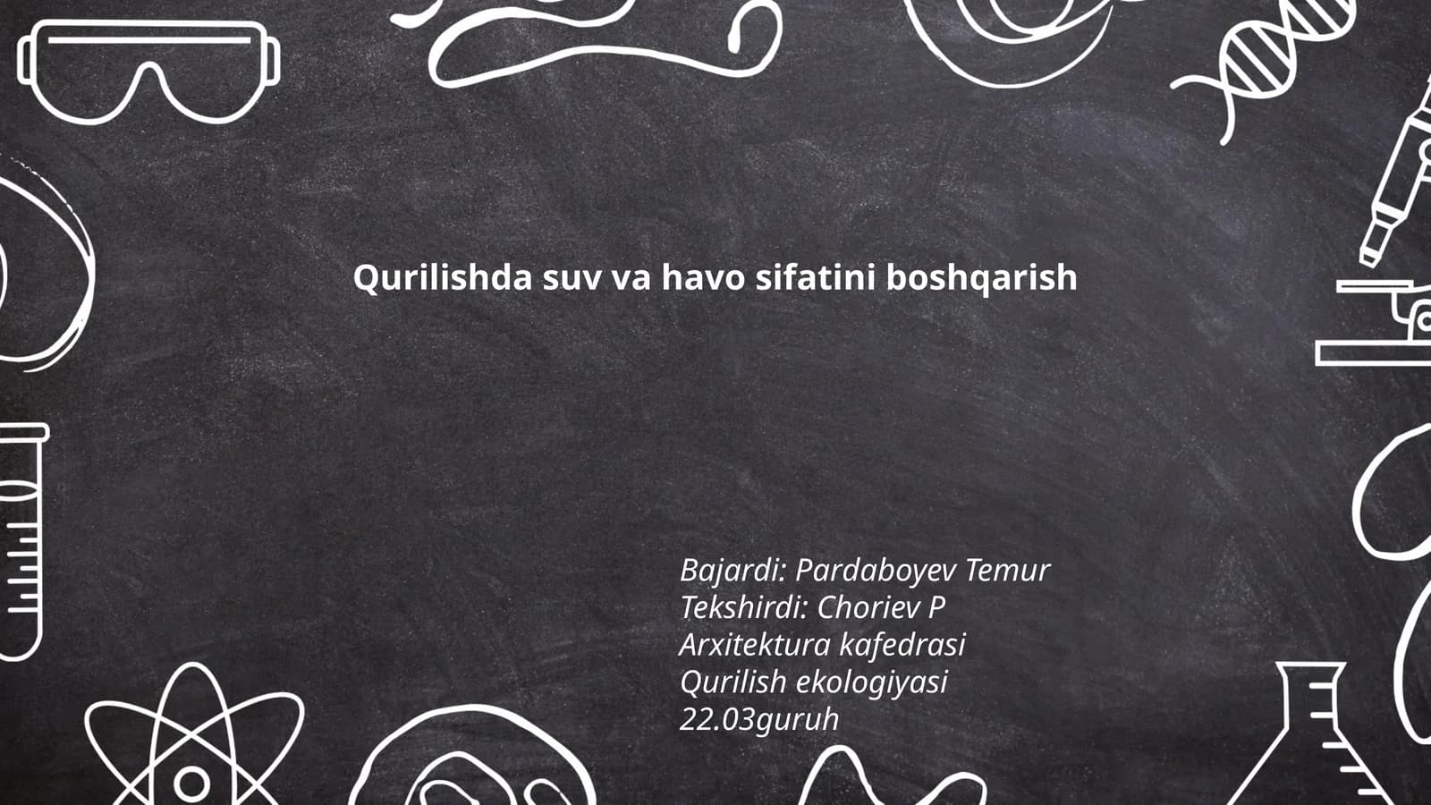 Qurilishda suv va havo sifatini boshqarish