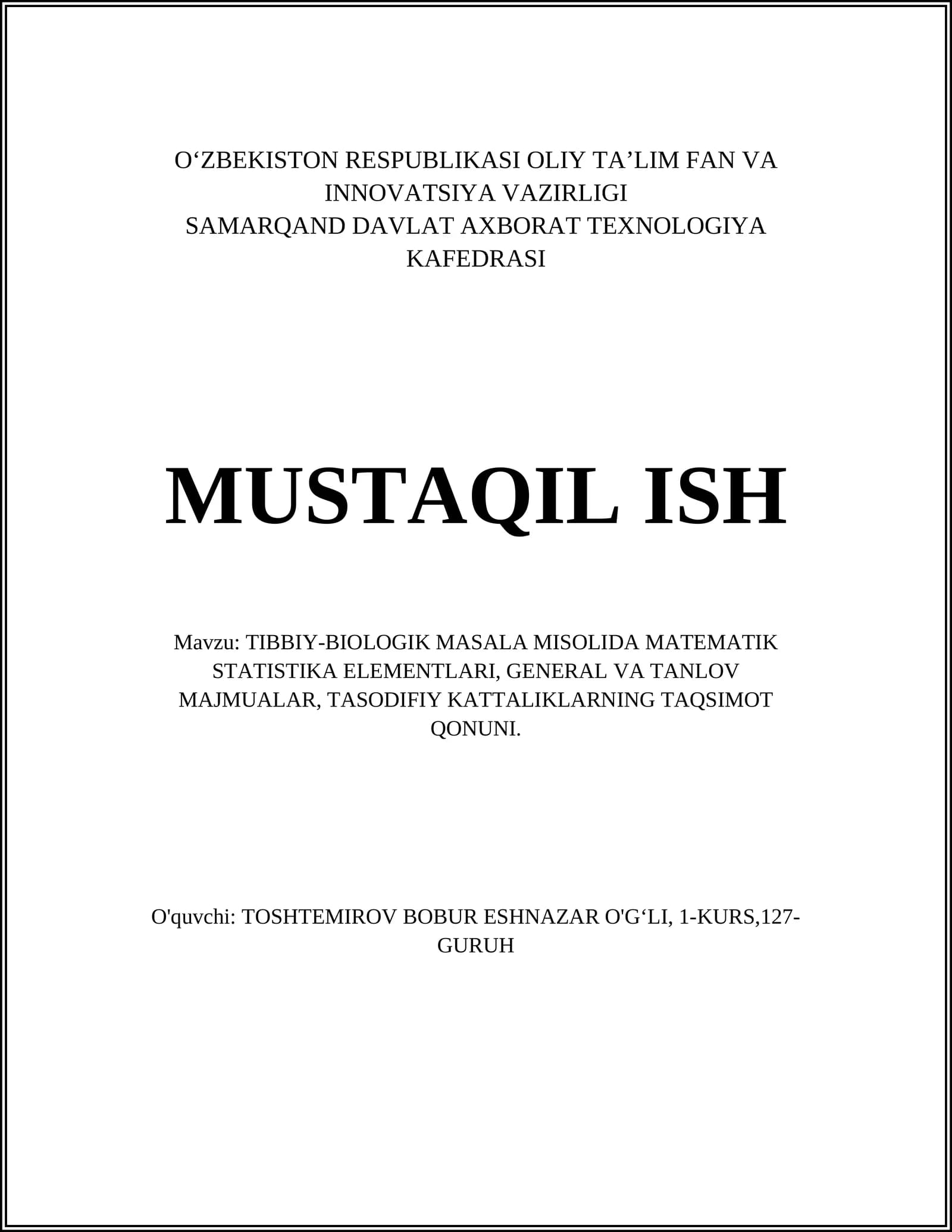 TIBBIY-BIOLOGIK MASALA MISOLIDA MATEMATIK STATISTIKA ELEMENTLARI