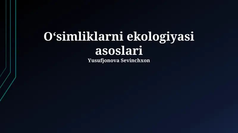 Oʻsimliklarni ekologiyasi asoslari