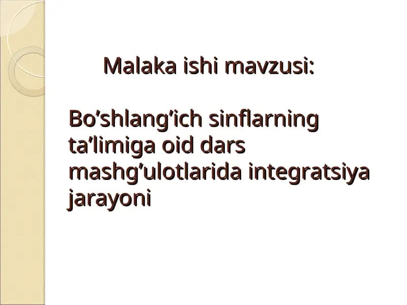 Bo’shlang’ich sinflarning ta’limiga oid dars mashg’ulotlarida integratsiya jarayoni