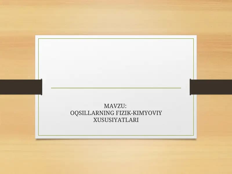 Oqsillarning Fizik-Kimyoviy Xususiyatlari