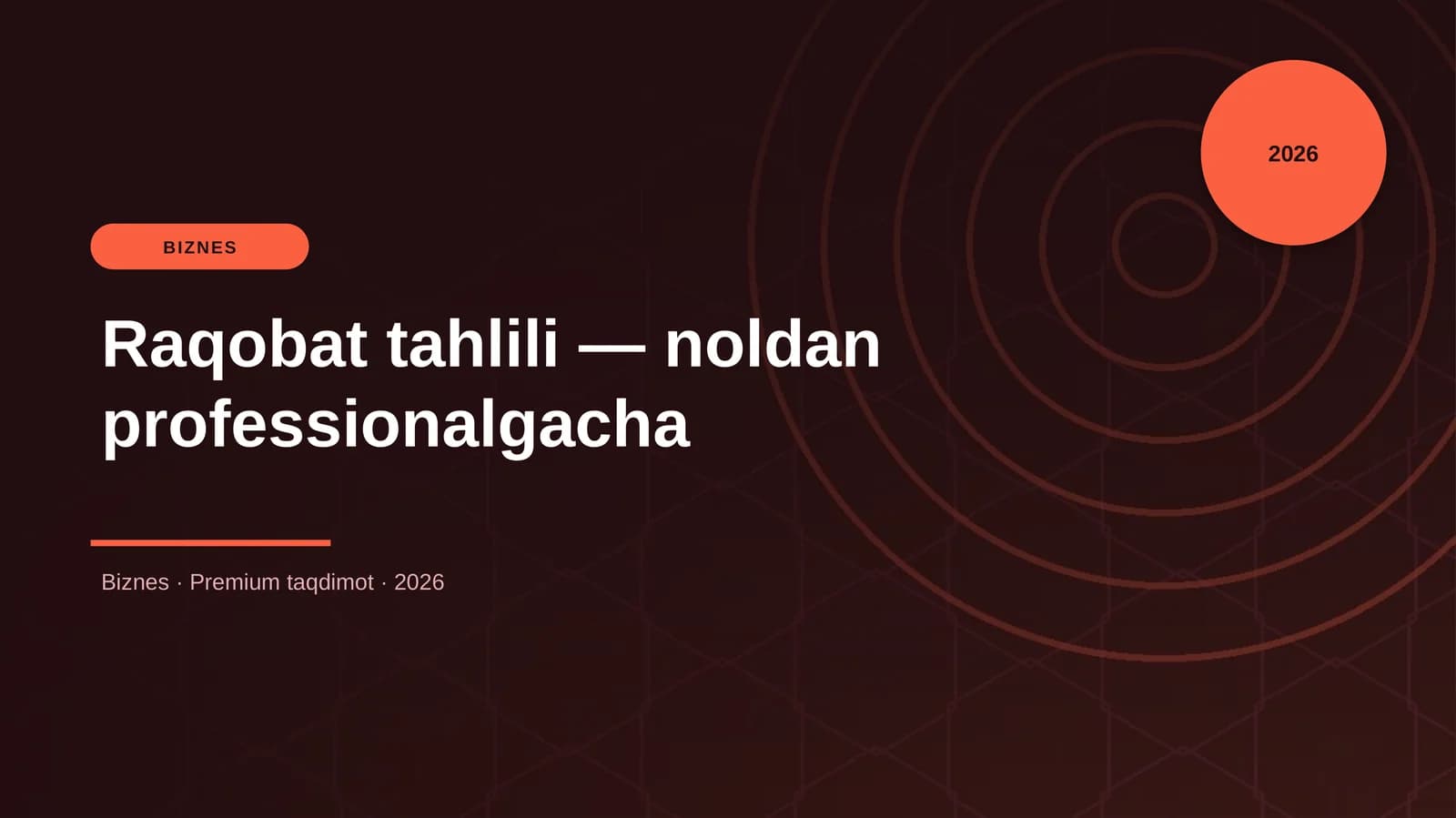 Raqobat tahlili — noldan professionalgacha