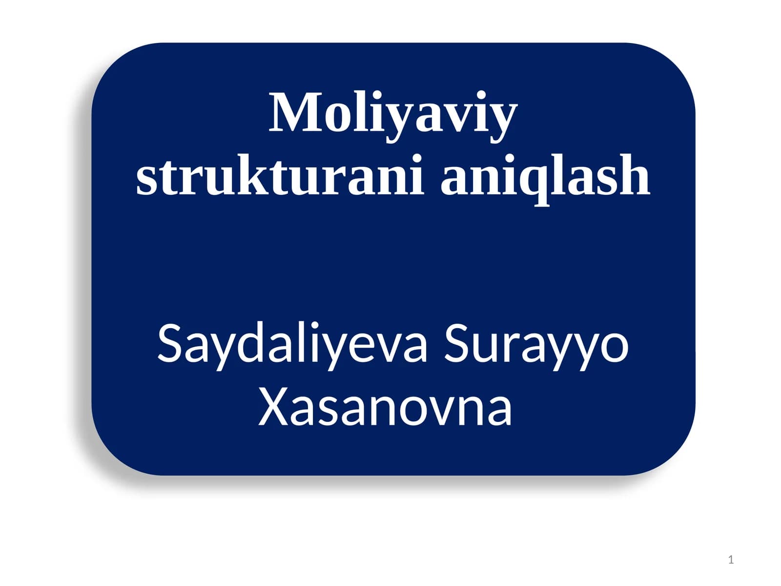 Moliyaviy strukturani aniqlash