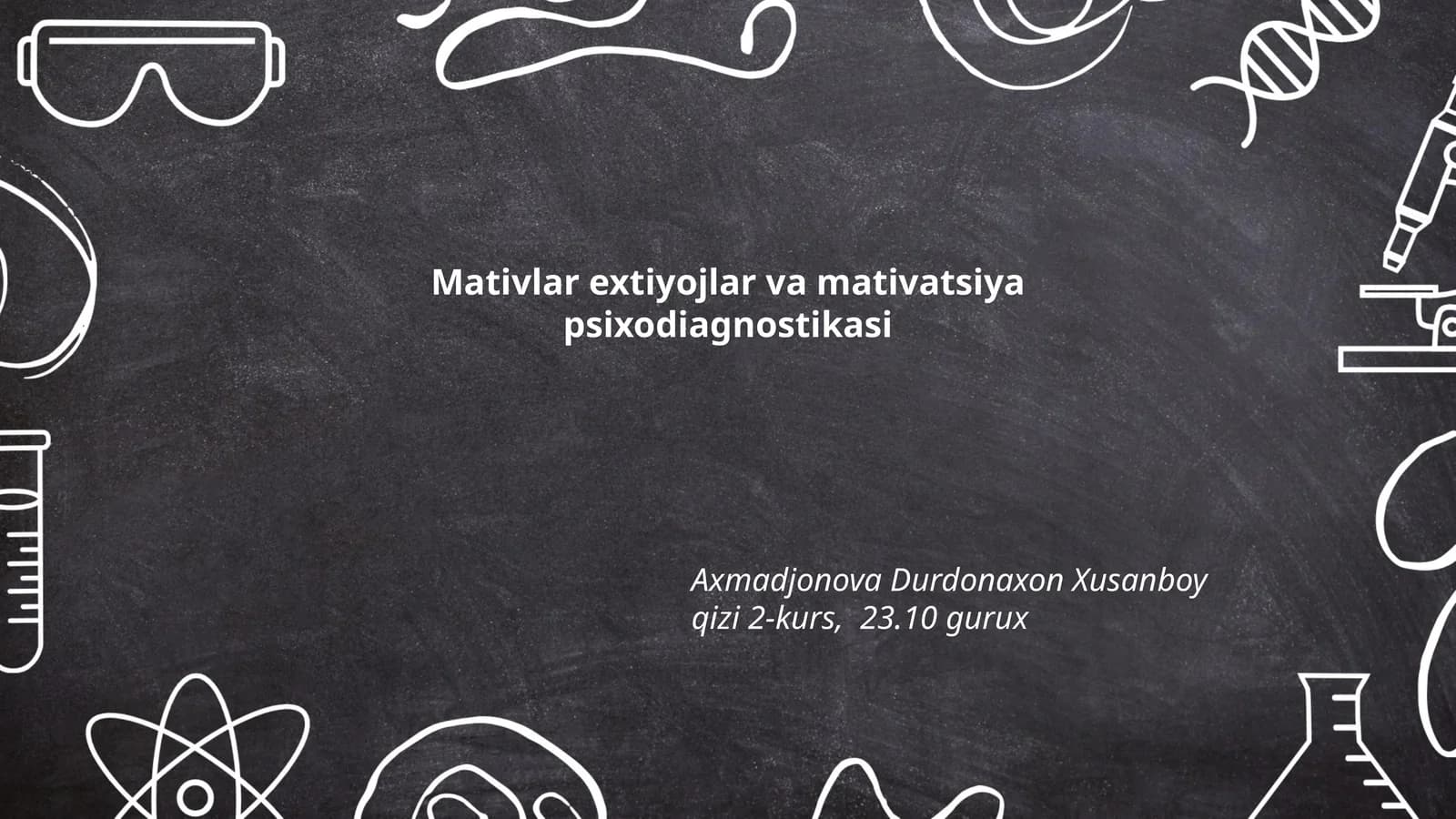 Mativlar extiyojlar va mativatsiya psixodiagnostikasi