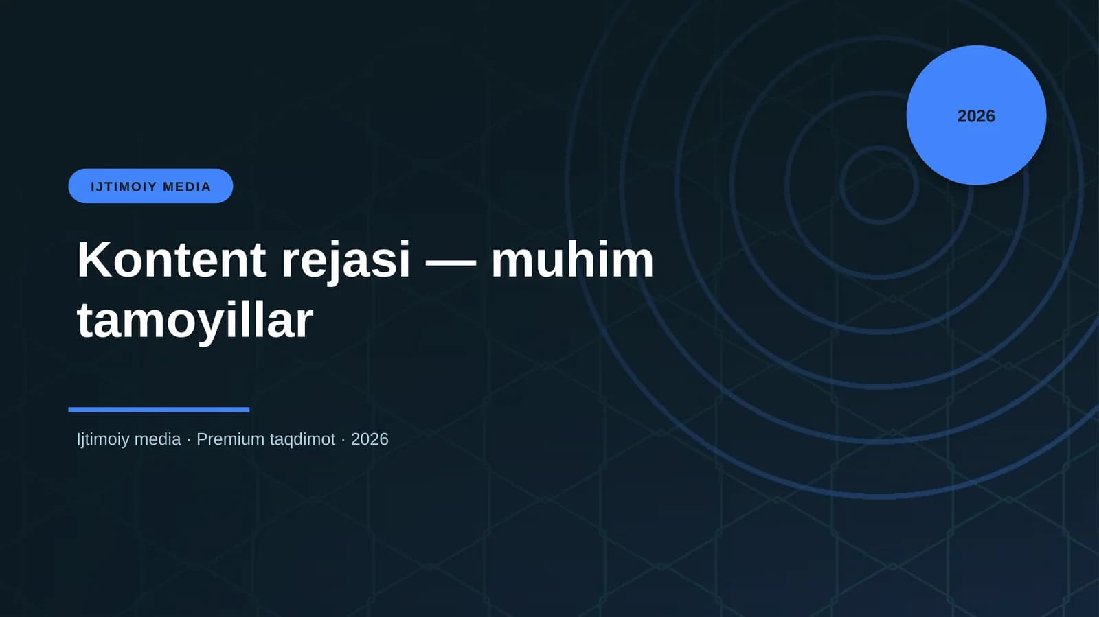 Kontent rejasi — muhim tamoyillar