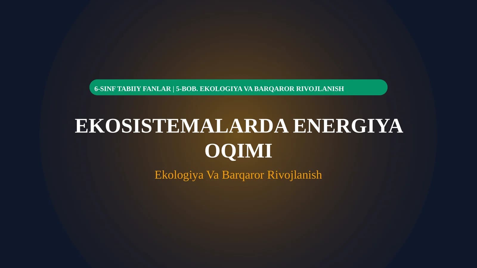 Ekologiya Va Barqaror Rivojlanish