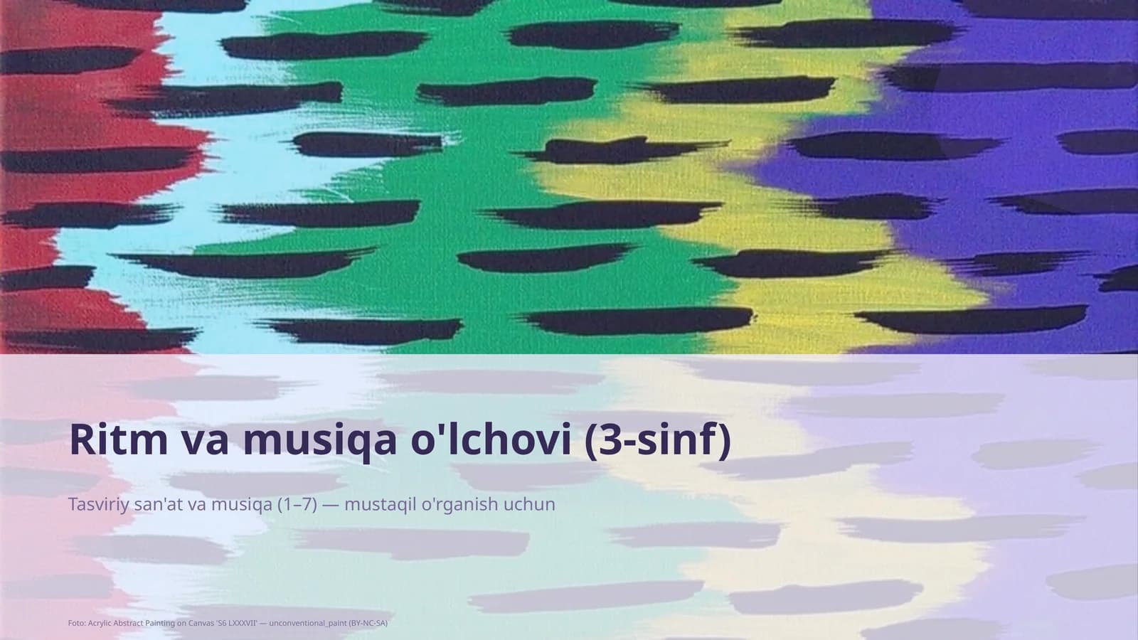 Ritm va musiqa o'lchovi (3-sinf)