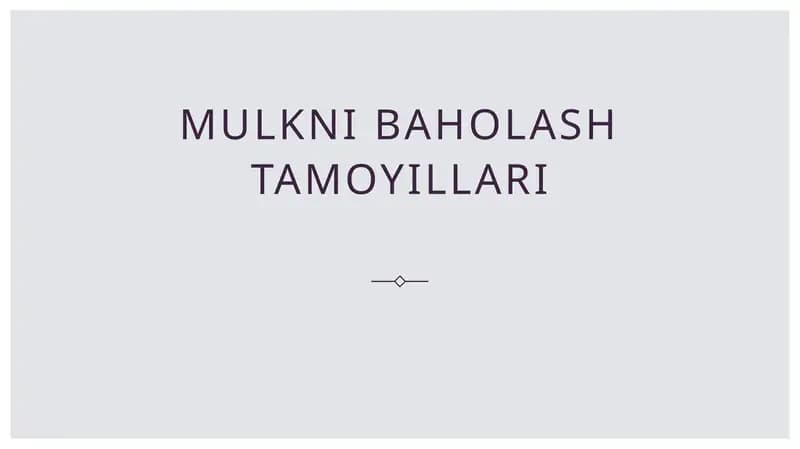 Mulkni baholash tamoyillari