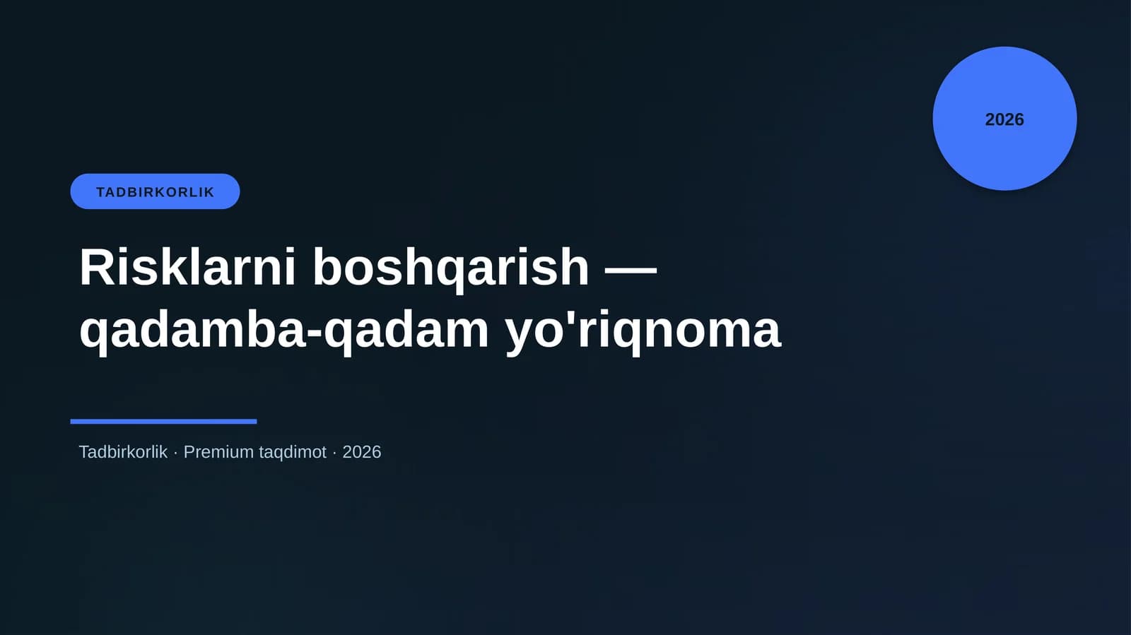 Risklarni boshqarish — qadamba-qadam yo'riqnoma