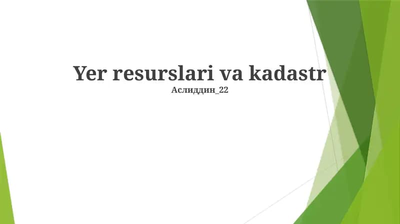 Yer resurslari va kadastr