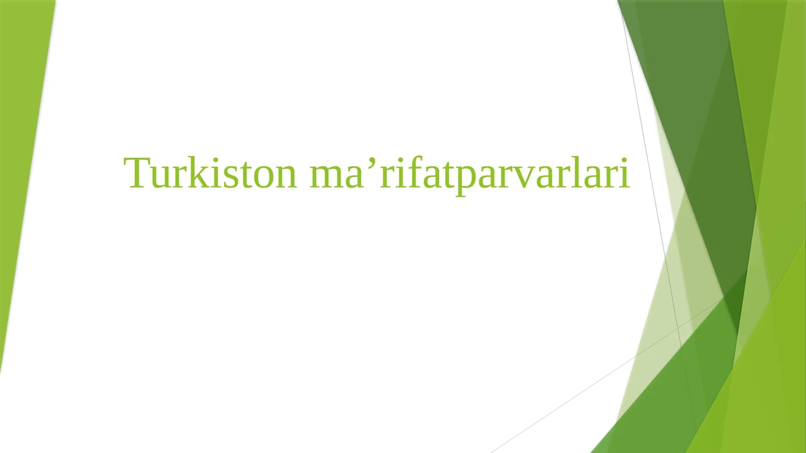 Turkiston ma’rifatparvarlari