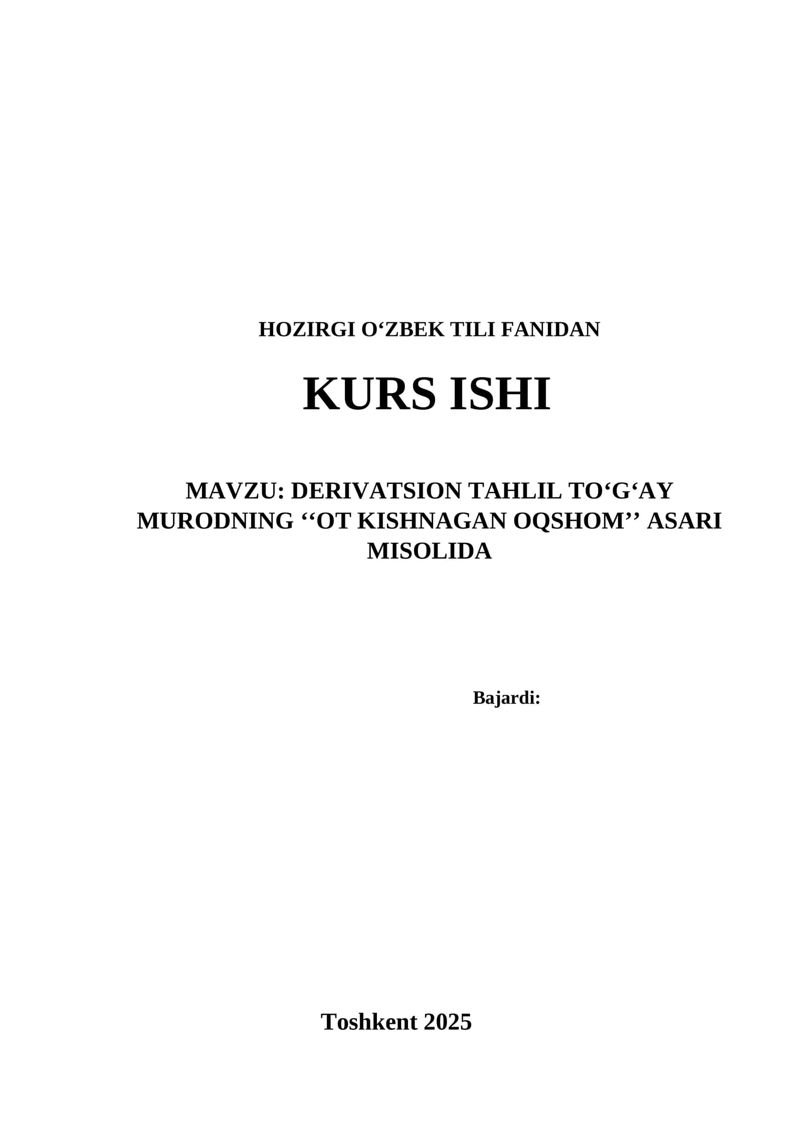 DERIVATSION TAHLIL TO‘G‘AY MURODNING ‘‘OT KISHNAGAN OQSHOM’’ ASARI MISOLIDA