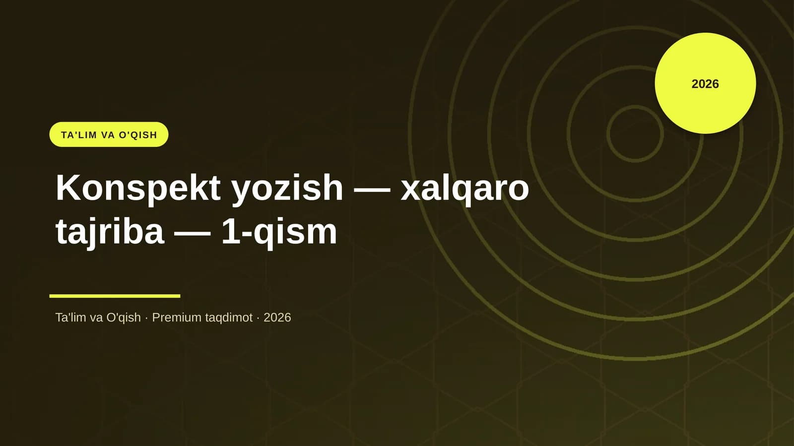 Konspekt yozish — xalqaro tajriba — 1-qism