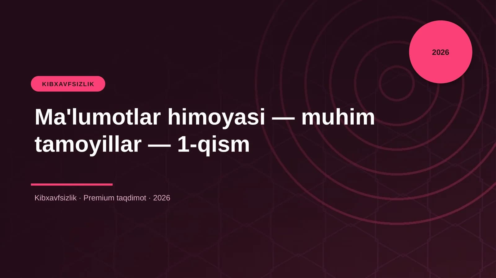 Ma'lumotlar himoyasi — muhim tamoyillar — 1-qism