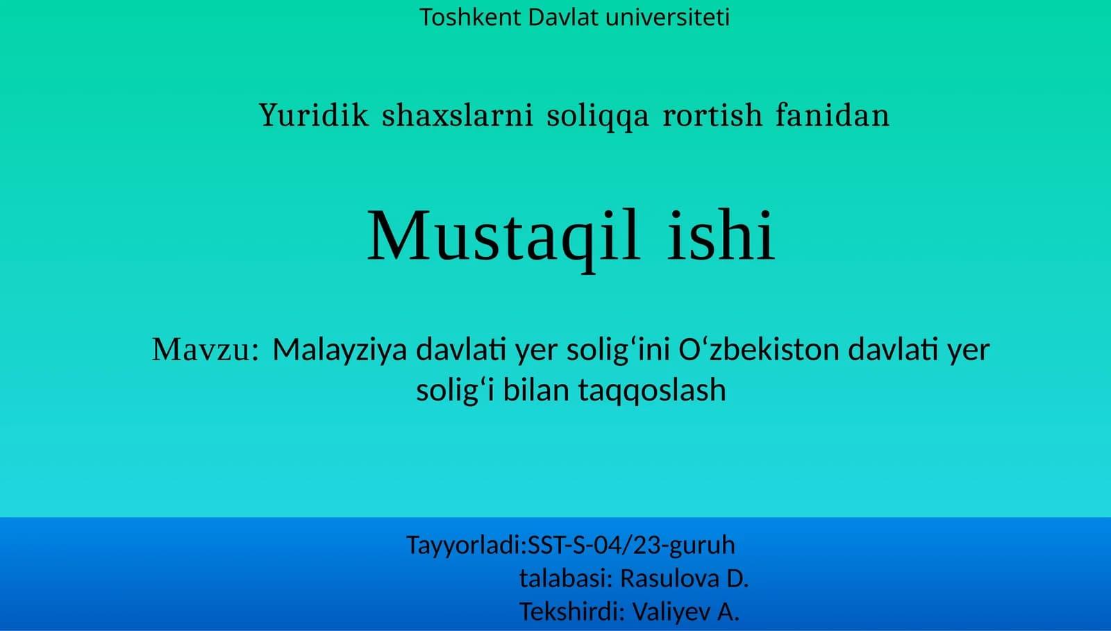 Malayziyadavlatiyersolig‘iniO‘zbekistondavlatiyersolig‘ibilantaqqoslash