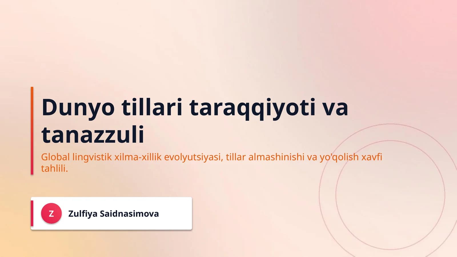 Dunyo tillari taraqqiyoti va tanazzuli