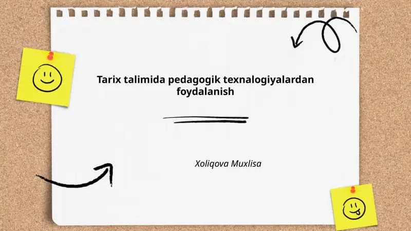 Tarix talimida pedagogik texnalogiyalardan foydalanish