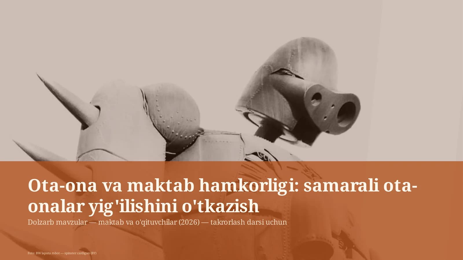 Dolzarb mavzular — maktab va o'qituvchilar