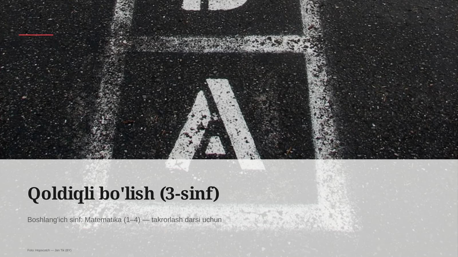Qoldiqli bo'lish (3-sinf)