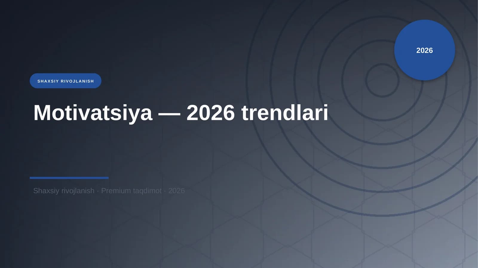 Motivatsiya — 2026 trendlari