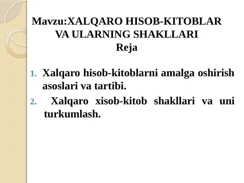 Xalqarohisob-kitoblarni amalga oshirish asoslari va tartibi