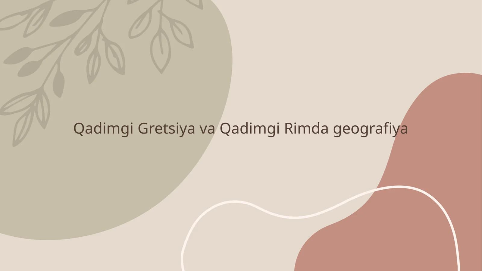 Qadimgi Gretsiya va Qadimgi Rimda geografiya