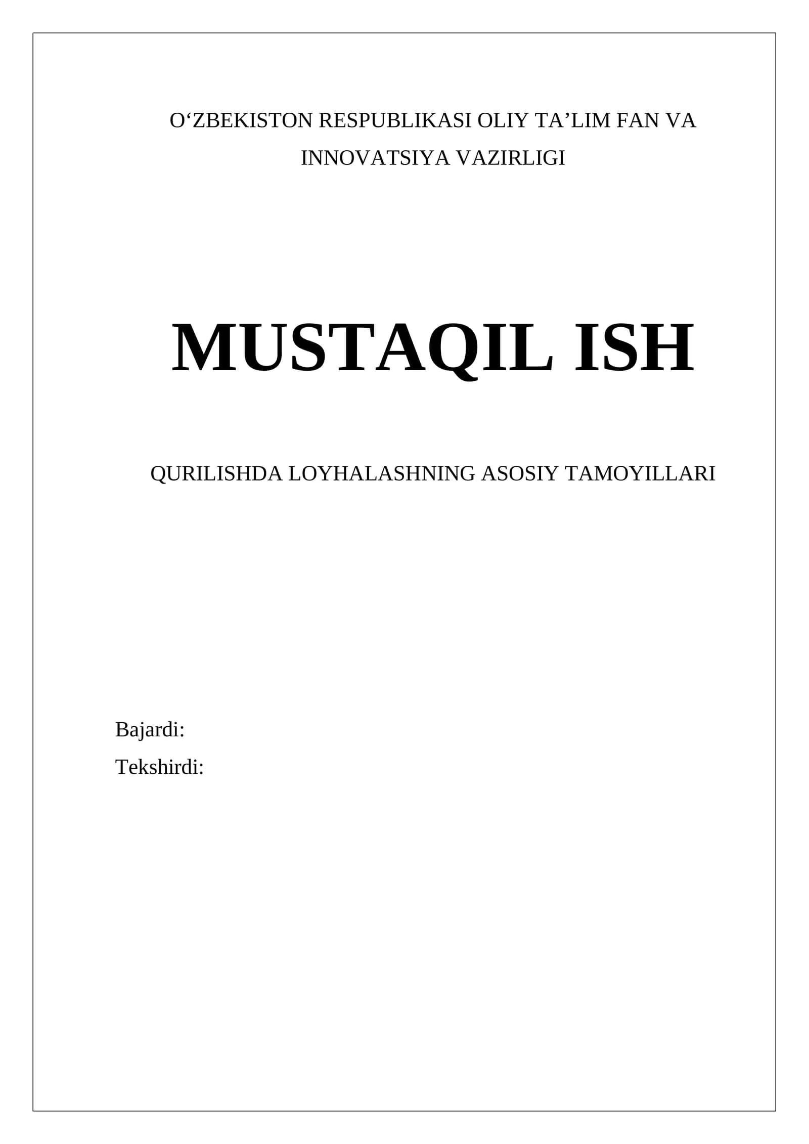 Qurilishda Loyhalashning Asosiy Tamoyillari
