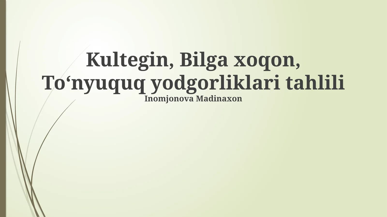Kultegin, Bilga xoqon, Toʻnyuquq yodgorliklari tahlili