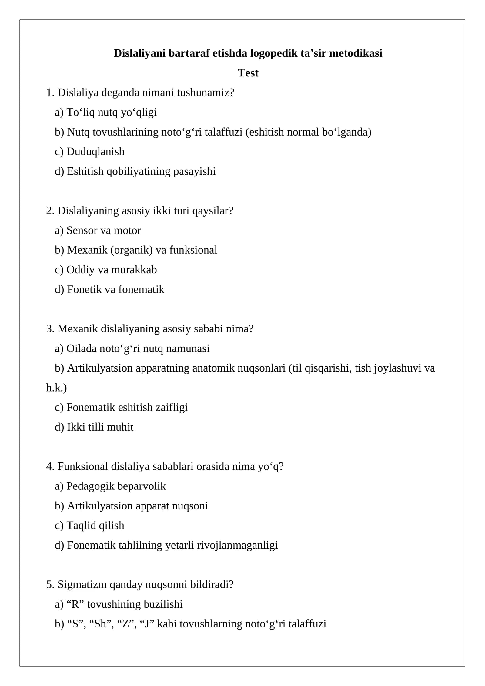 Dislaliyani bartaraf etishda logopedik ta’sir metodikasi