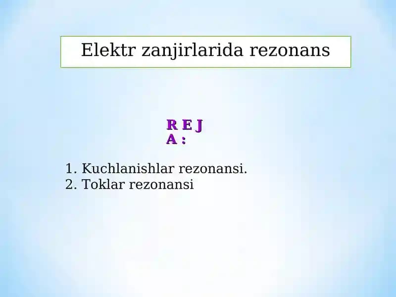 Elektr zanjirlarida rezonans