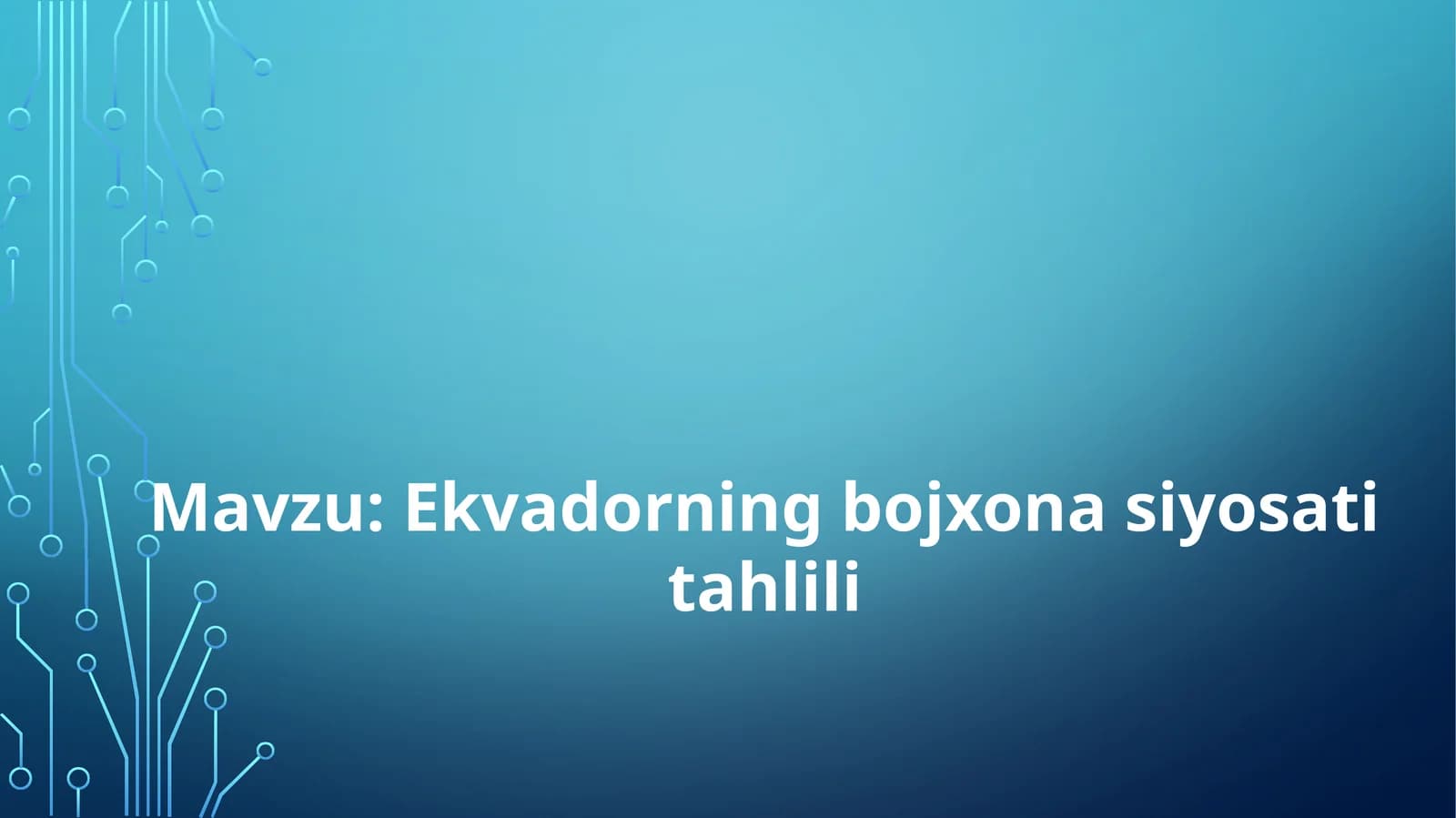 Ekvadorning bojxona siyosati tahlili