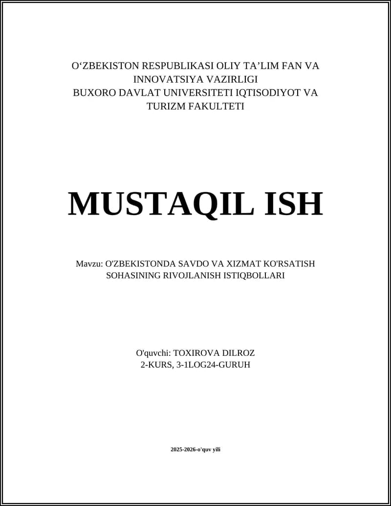 O'ZBEKISTONDA SAVDO VA XIZMAT KO'RSATISH SOHASINING RIVOJLANISH ISTIQBOLLARI