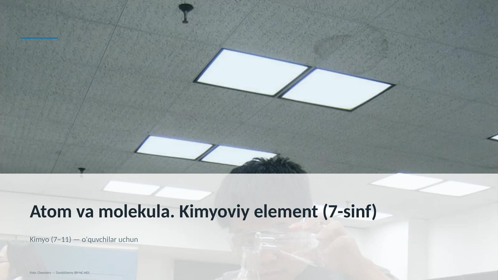 Atom va molekula. Kimyoviy element (7-sinf)