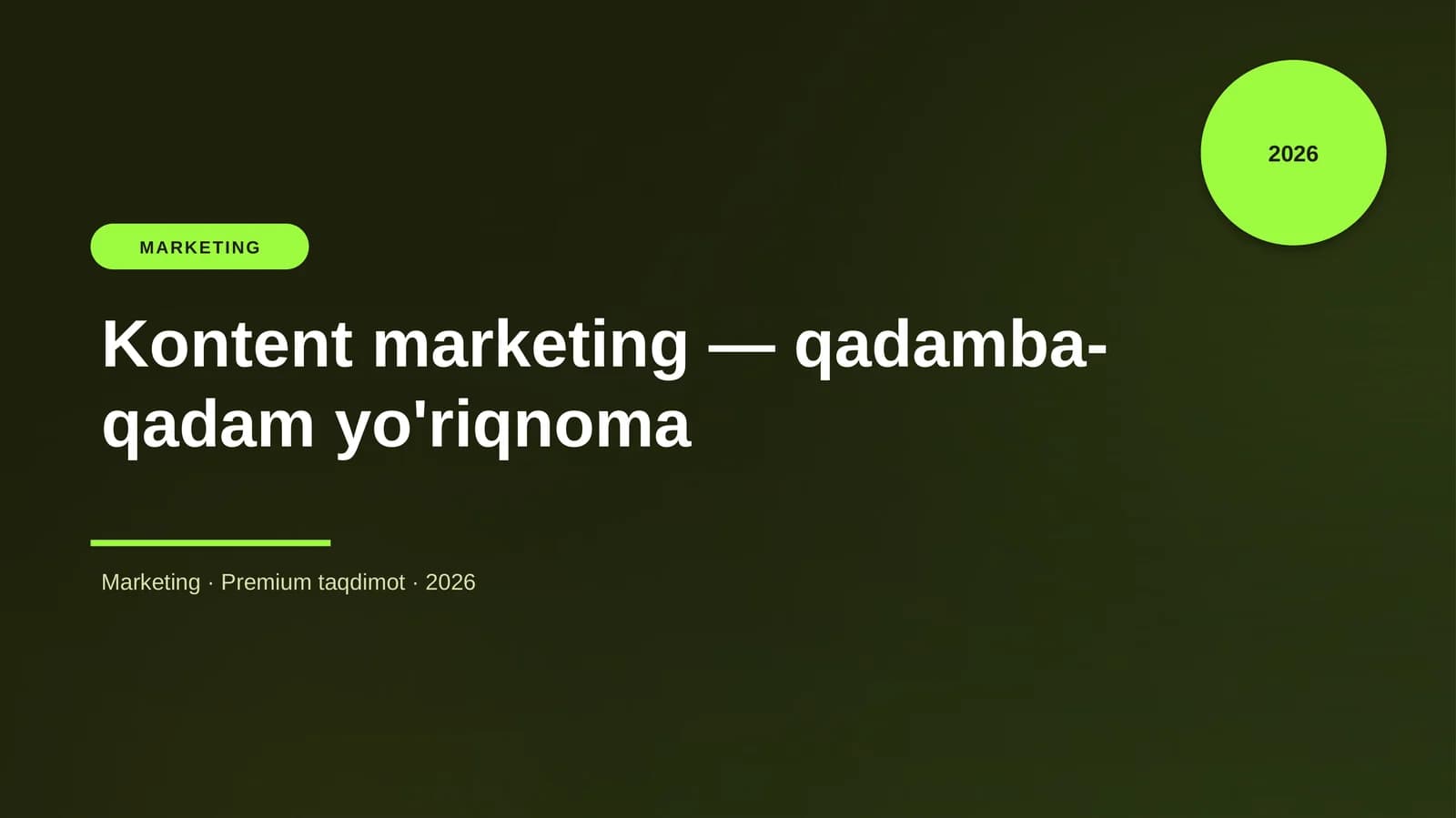 Kontent marketing — qadamba-qadam yo'riqnoma