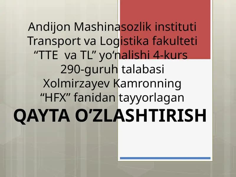 QAYTA O'ZLASHTIRISH