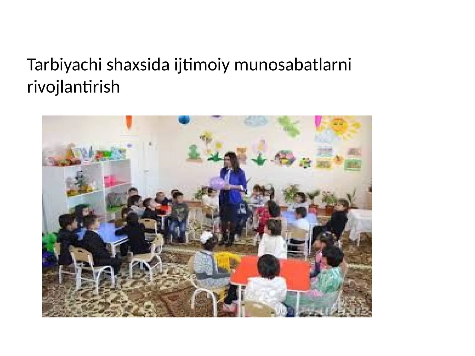 Tarbiyachi shaxsida ISTIMOIY MUNOSABATLARNI RIVOJLANTIRISH