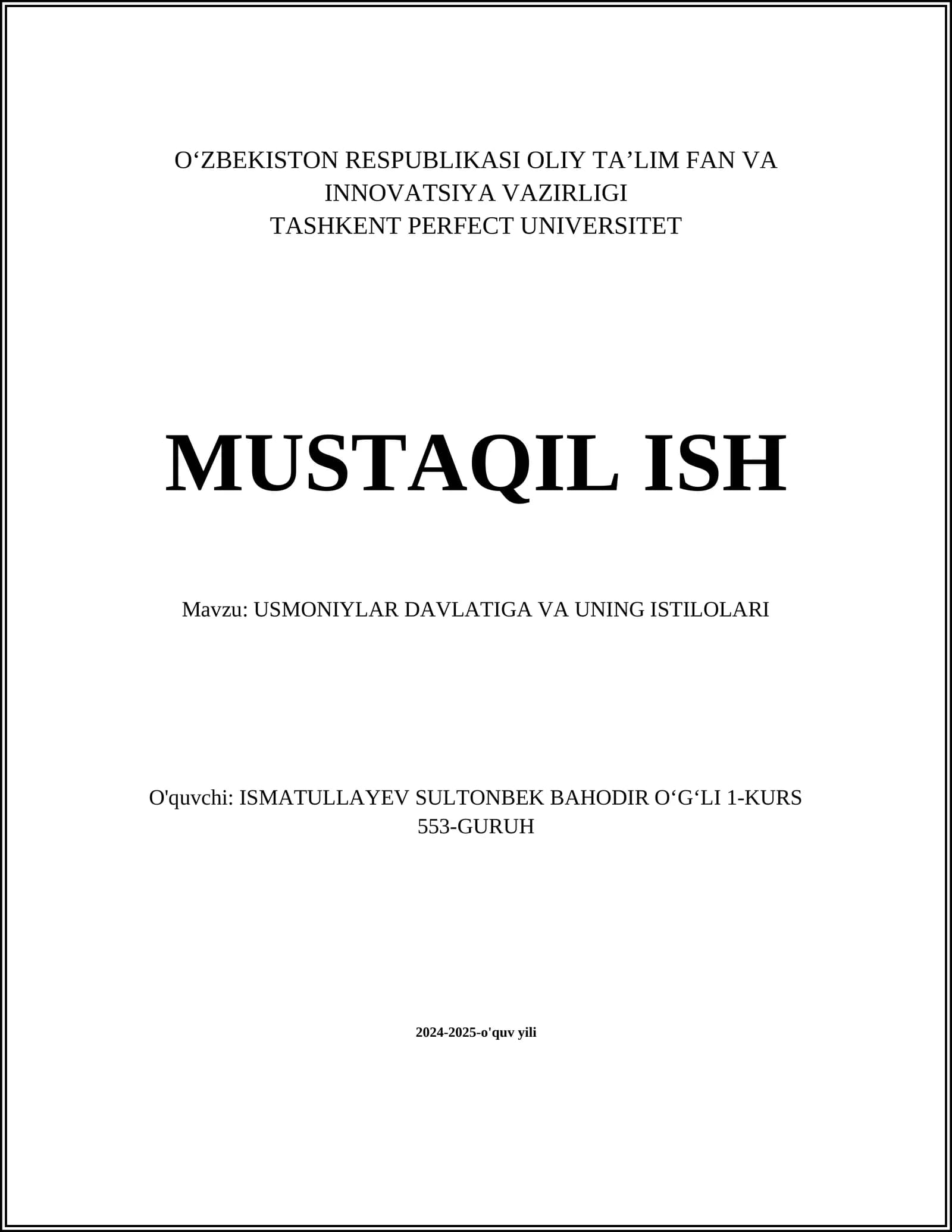 USMONIYLAR DAVLATIGA VA UNING ISTILOLARI