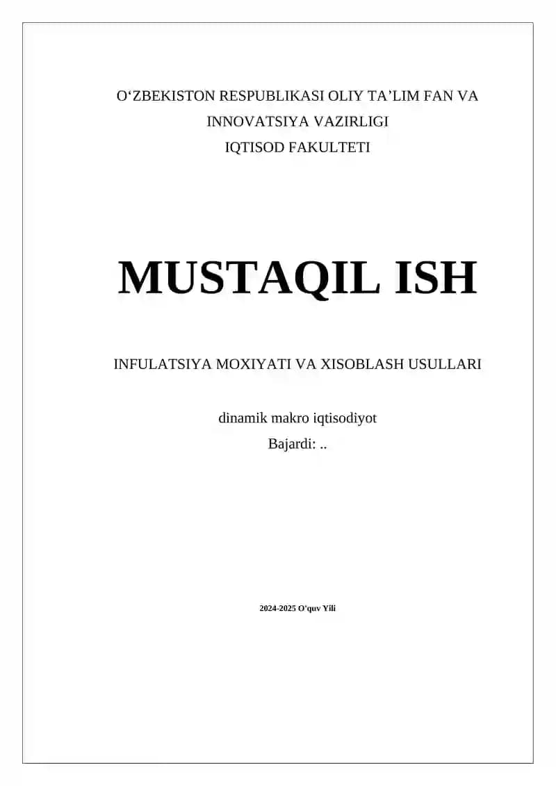 Inflyatsiya Moxiyati va Xisoblash Usullari