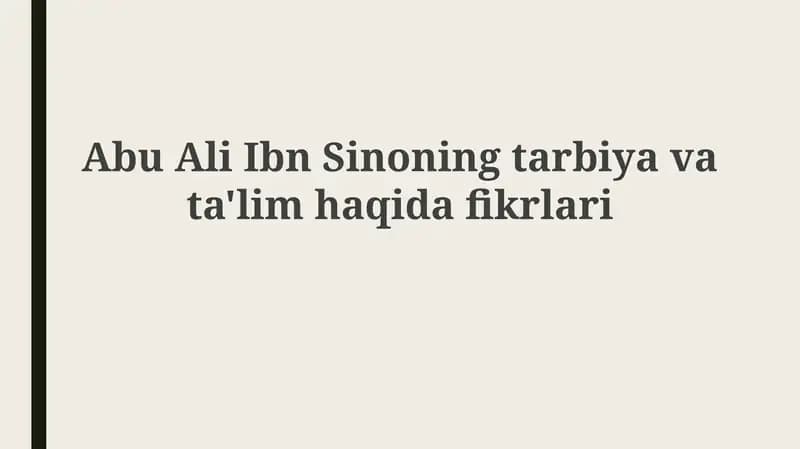 Abu Ali IbnSinoningtarbiyavata'limhaqidafikrlari