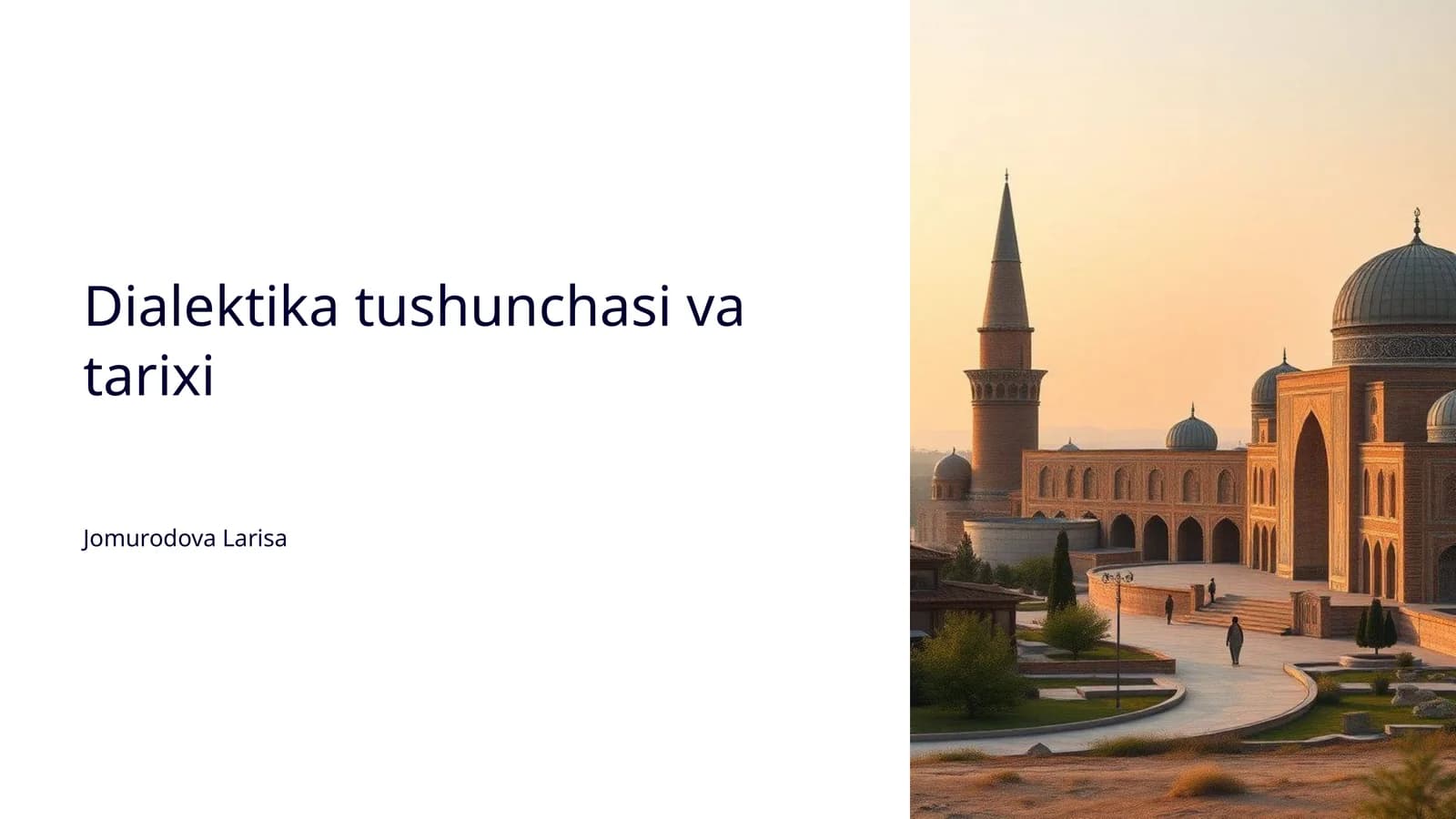 Dialektika tushunchasi va tarixi