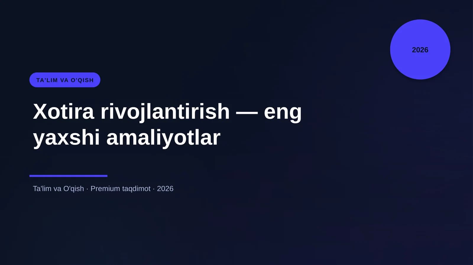 Xotira rivojlantirish — eng yaxshi amaliyotlar