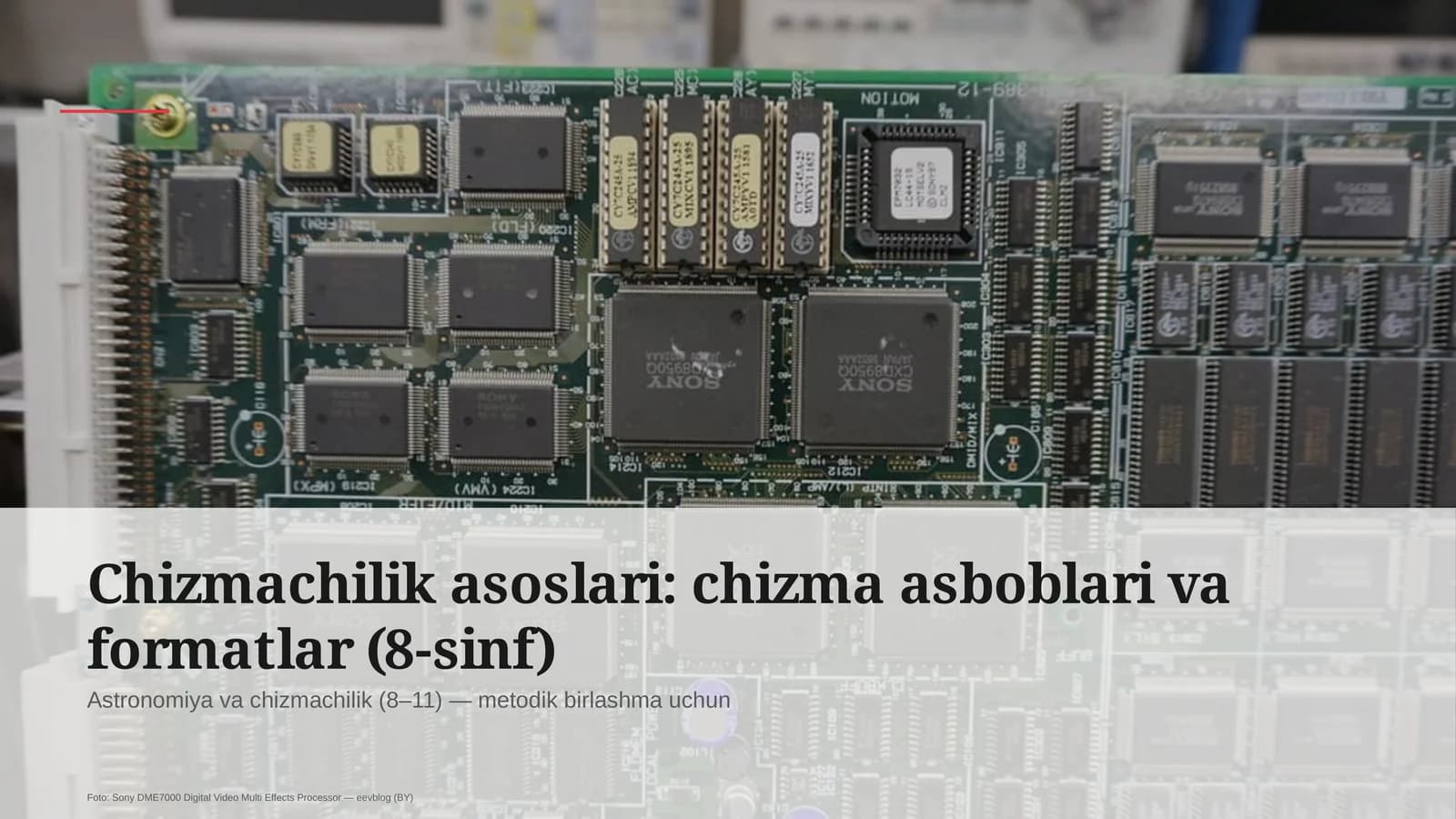 Chizmachilik asoslari: chizma asboblari va formatlar (8-sinf)