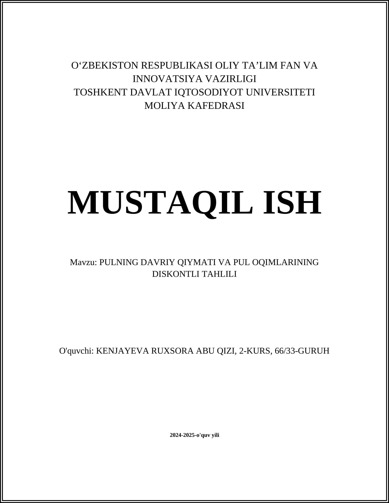 PULNING DAVRIY QIYMATI VA PUL OQIMLARINING DISKONTLI TAHLILI