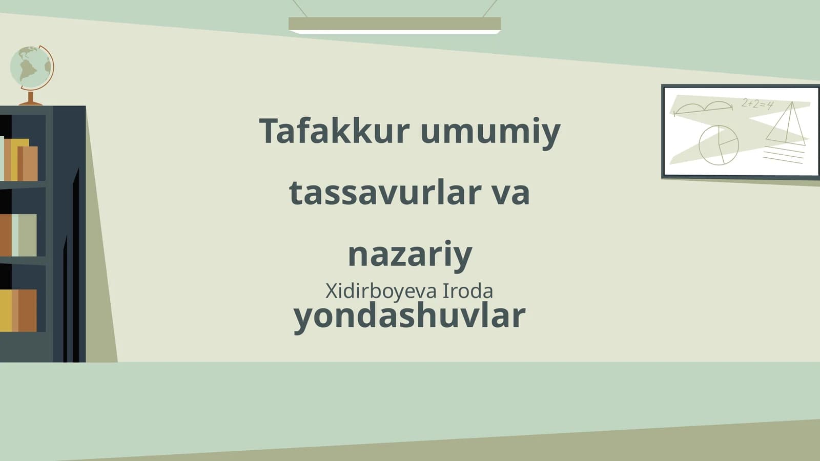 Tafakkur umumiy tassavurlar va nazariy yondashuvlar