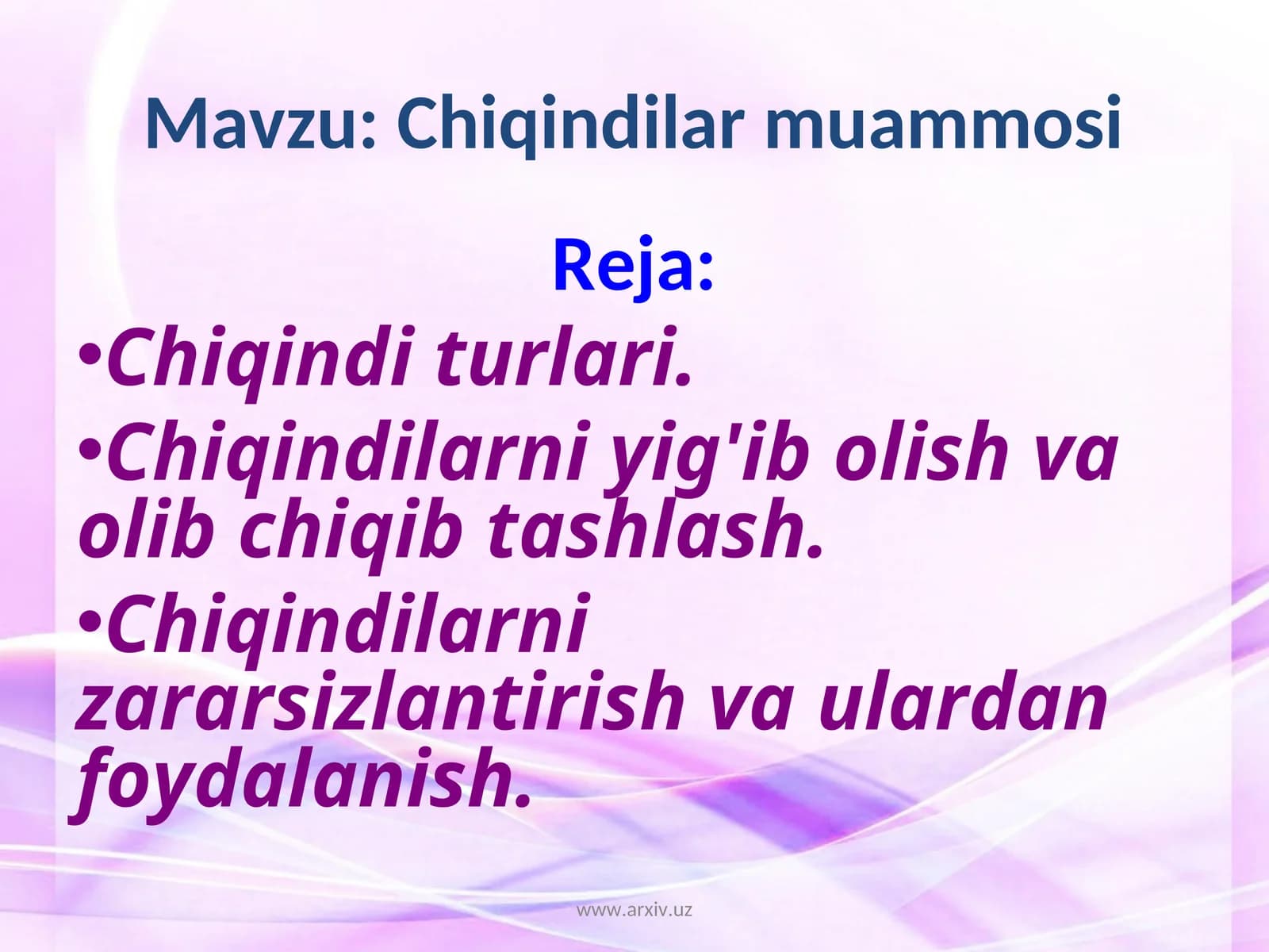 Chiqindilar muammosi